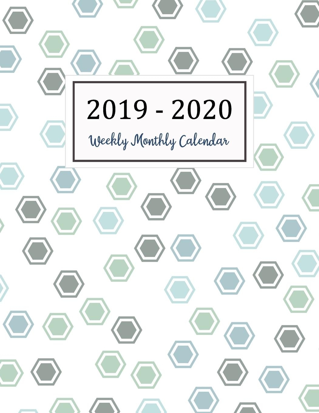 2019-2020 Calendar: Two Years - Daily Weekly Monthly Calendar Planner 24  Months January 2019 To December 2020 - Walmart