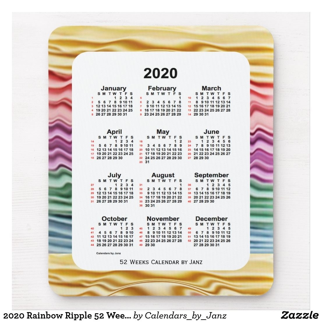 2020 Rainbow Ripple 52 Week Calendarjanz Mouse Pad