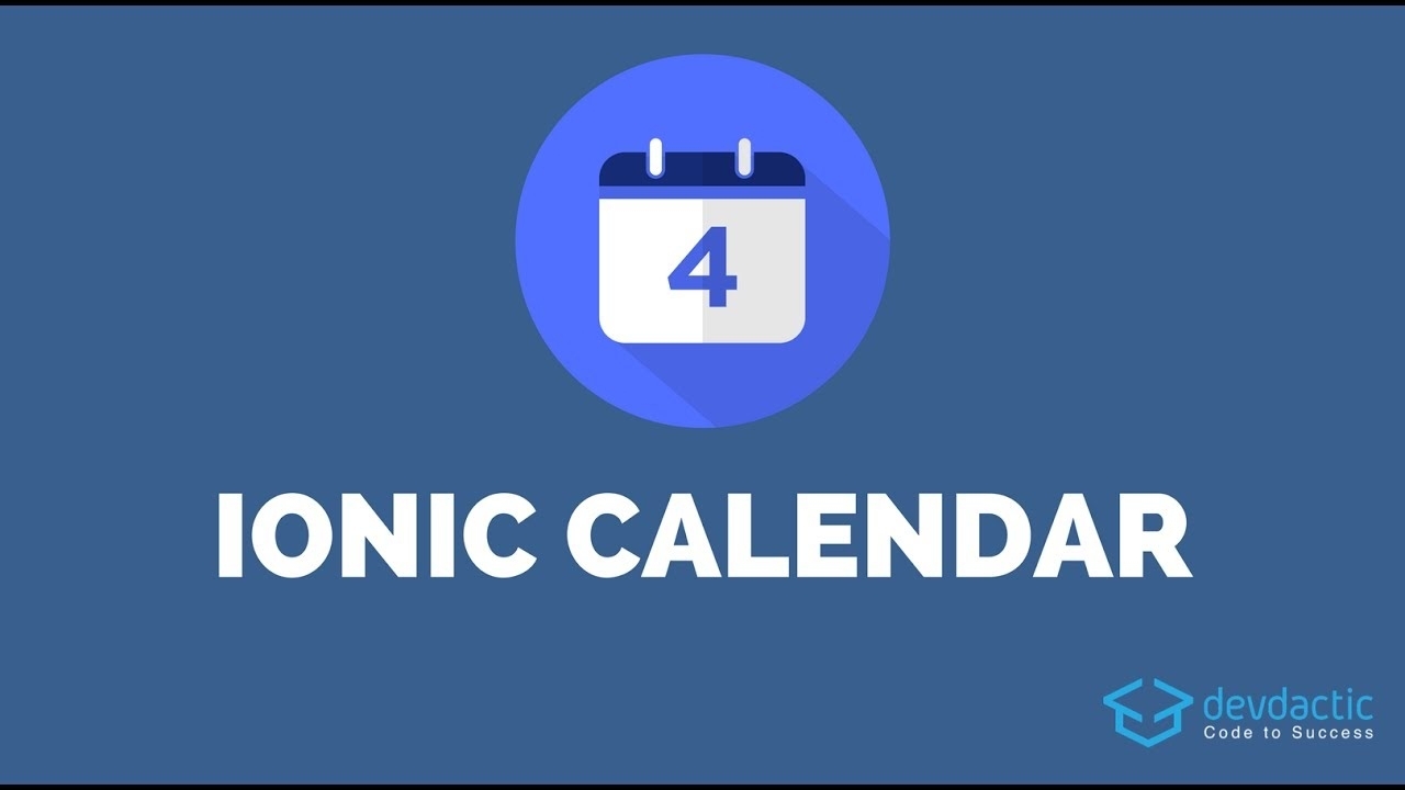 How To Build An Ionic Calendar App