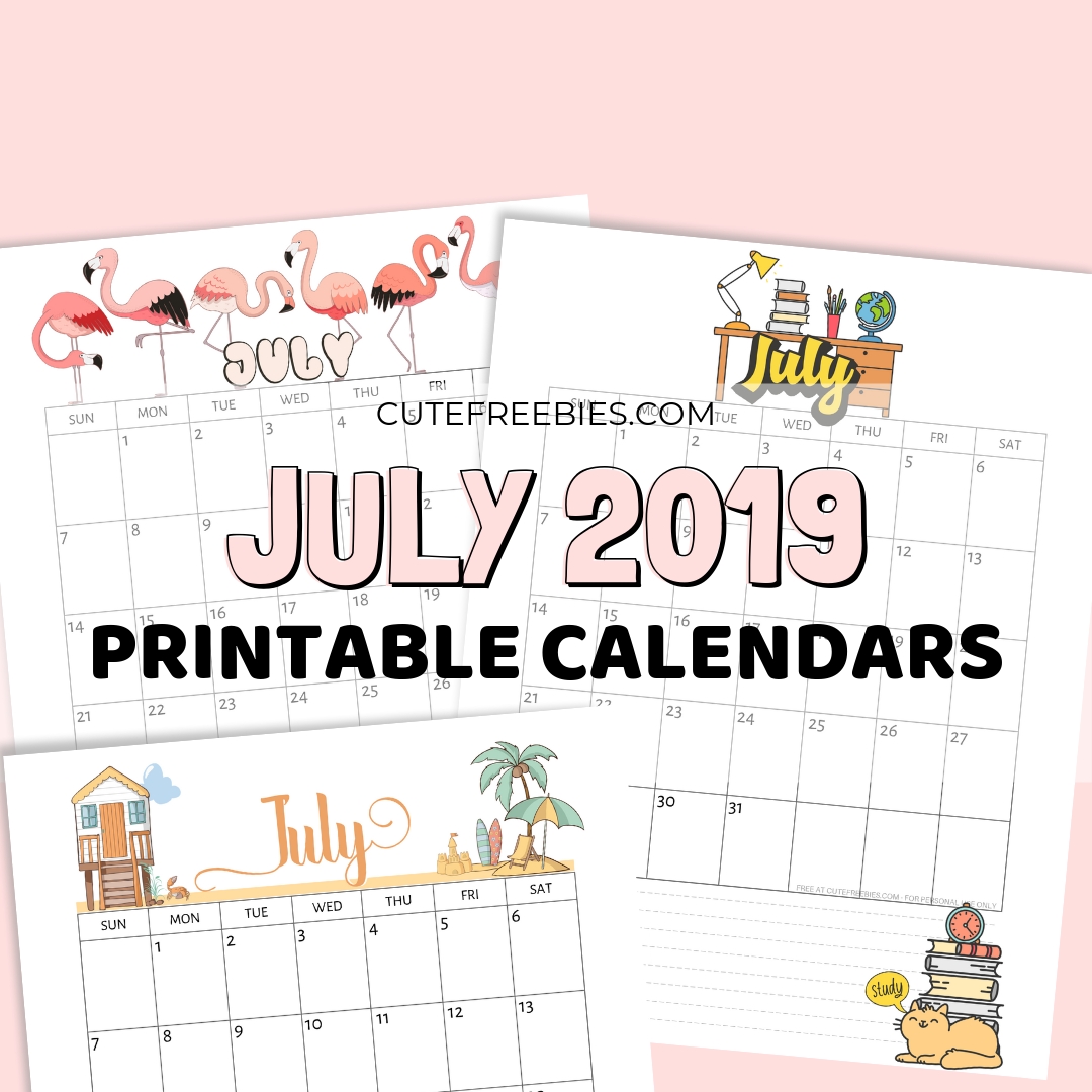 July 2019 Calendar Free Printable With Bujo Themes - Cute
