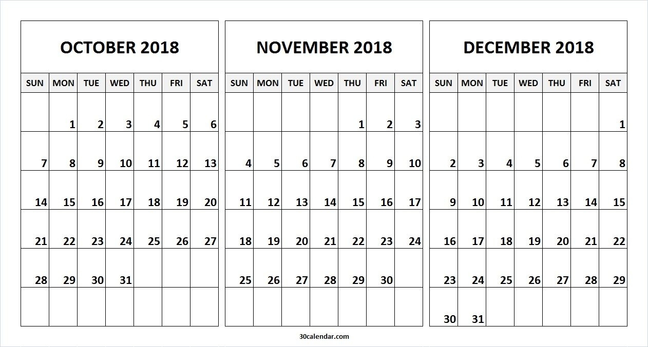 Printable Blank October November December 2018 Calendar