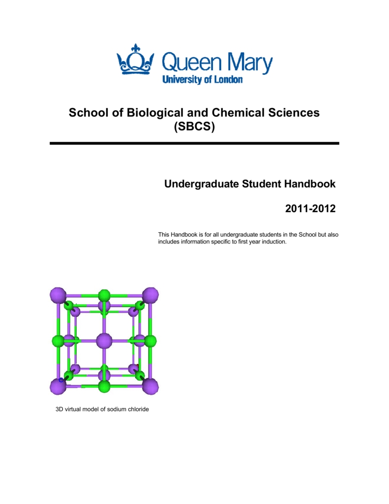 School Of Biological And Chemical Sciences (Sbcs)