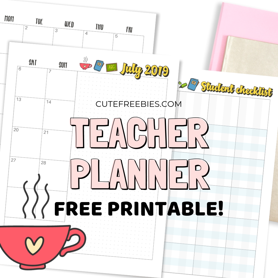 Teacher Planner For 2019-2020 - Free Printable! - Cute