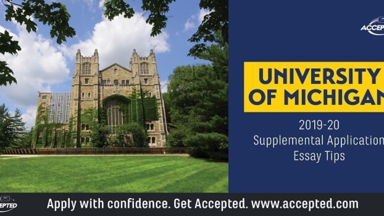 Tips For Answering The University Of Michigan Supplemental