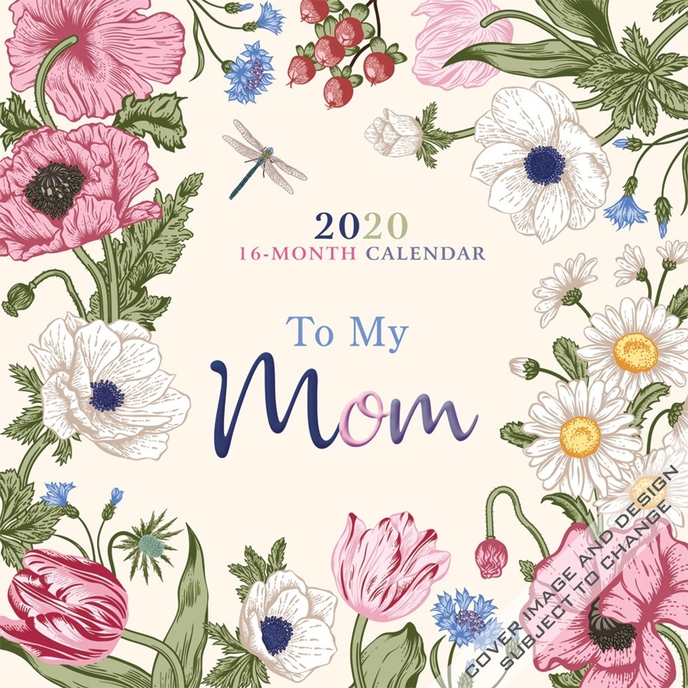 To My Mom 2020 12 X 12 Inch Monthly Square Wall Calendar
