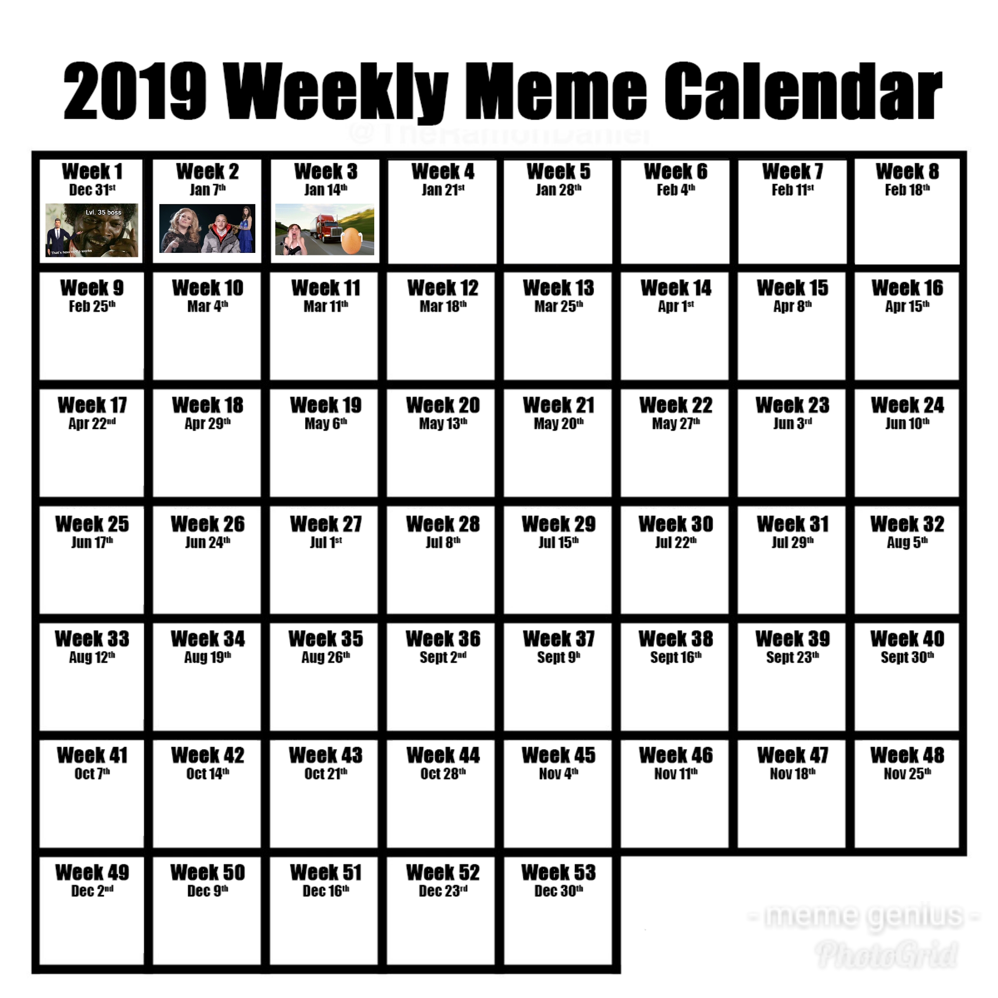 Weekly 2019 Calendar: Week 3/52 : Memecalendar