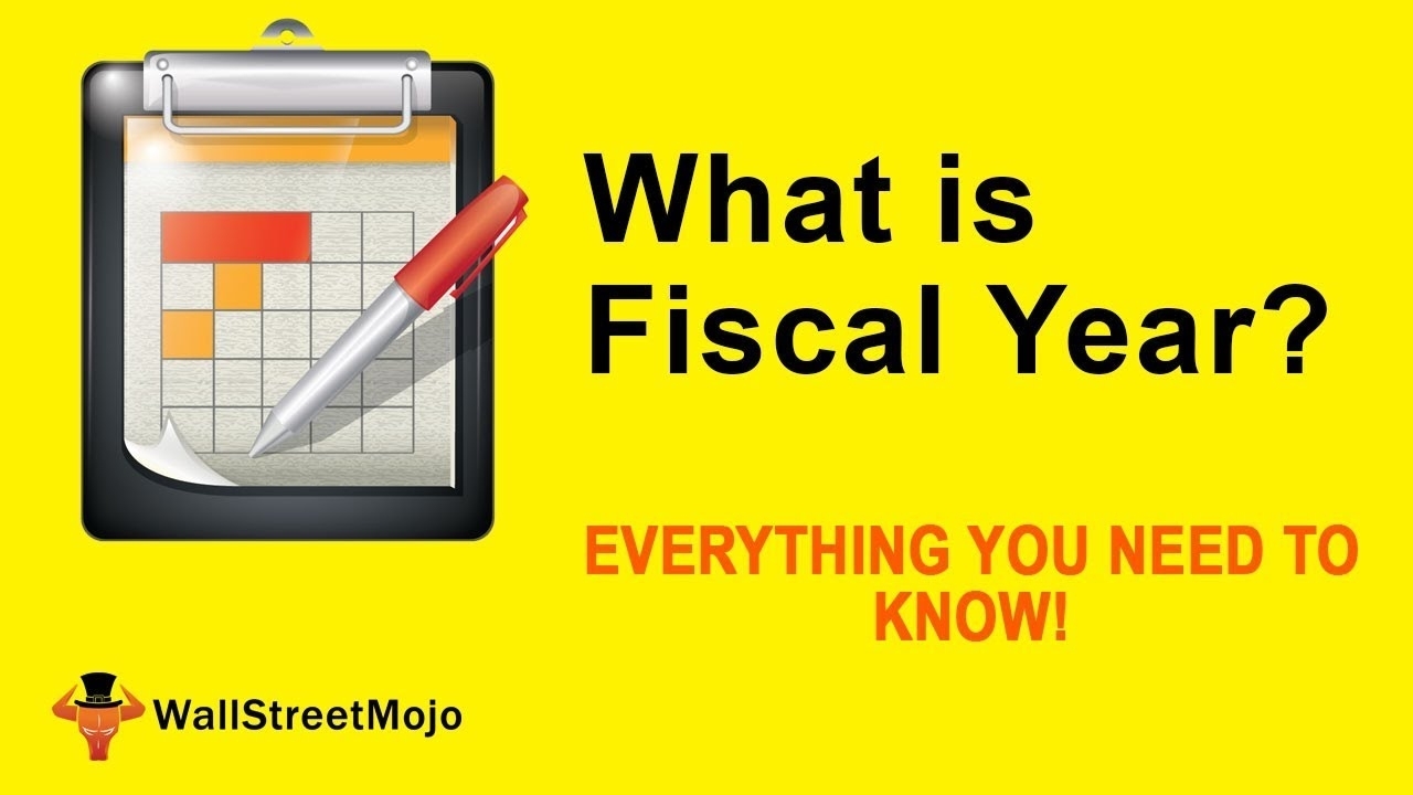 What Is Fiscal Year? | Meaning | Examples Of Fiscal Year