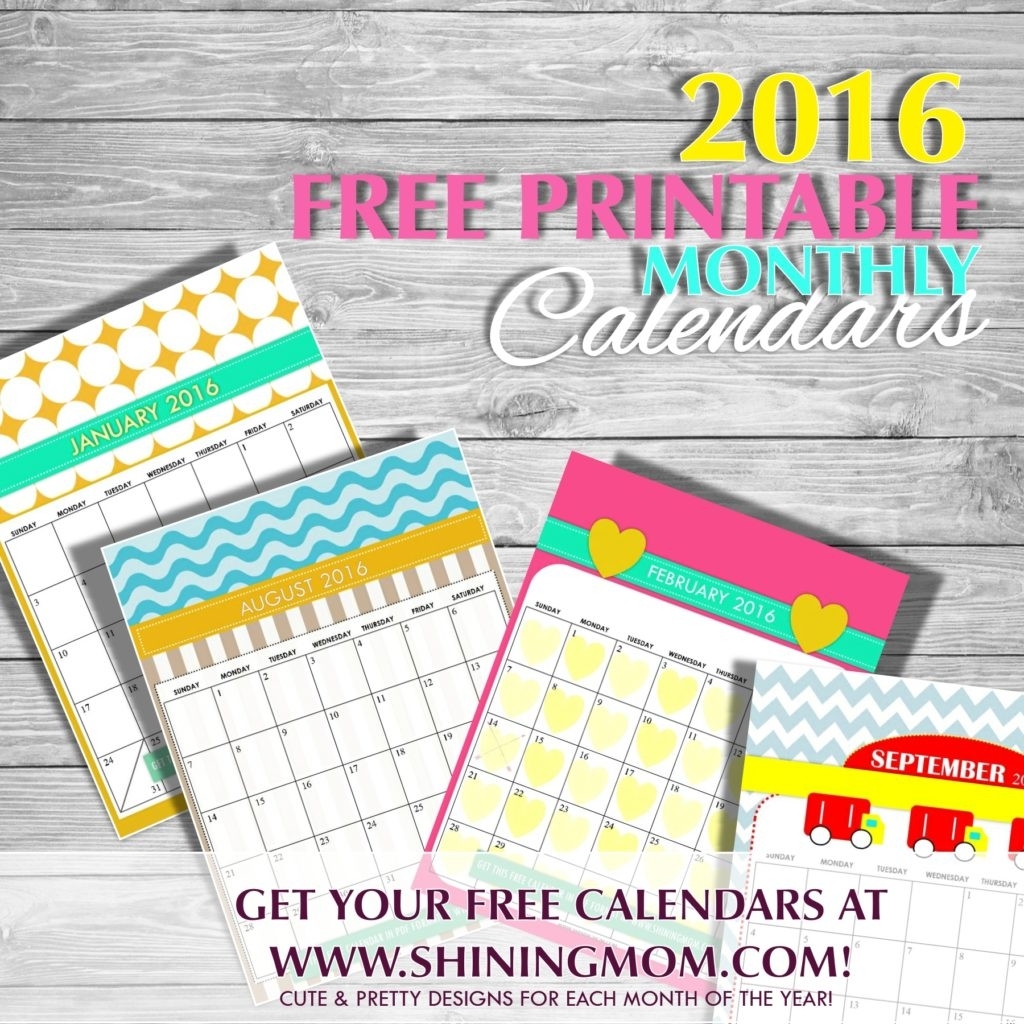 Free Printable: Cute 2016 Calendarsshining Mom!