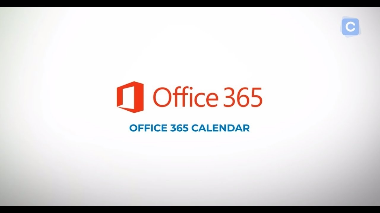 Making The Most Of Office 365 Calendar - Calendar