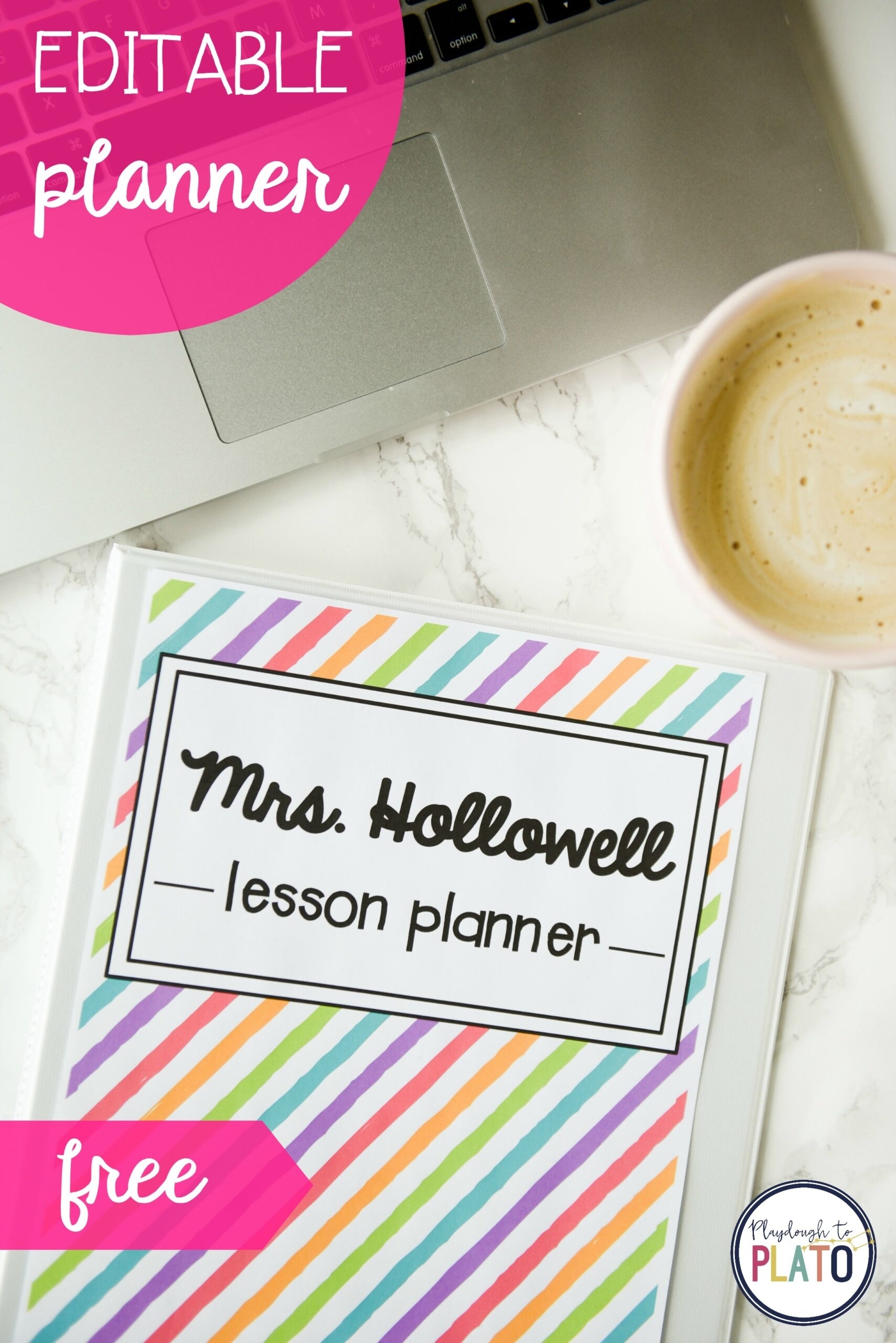 Free Teacher Planner - Playdough To Plato