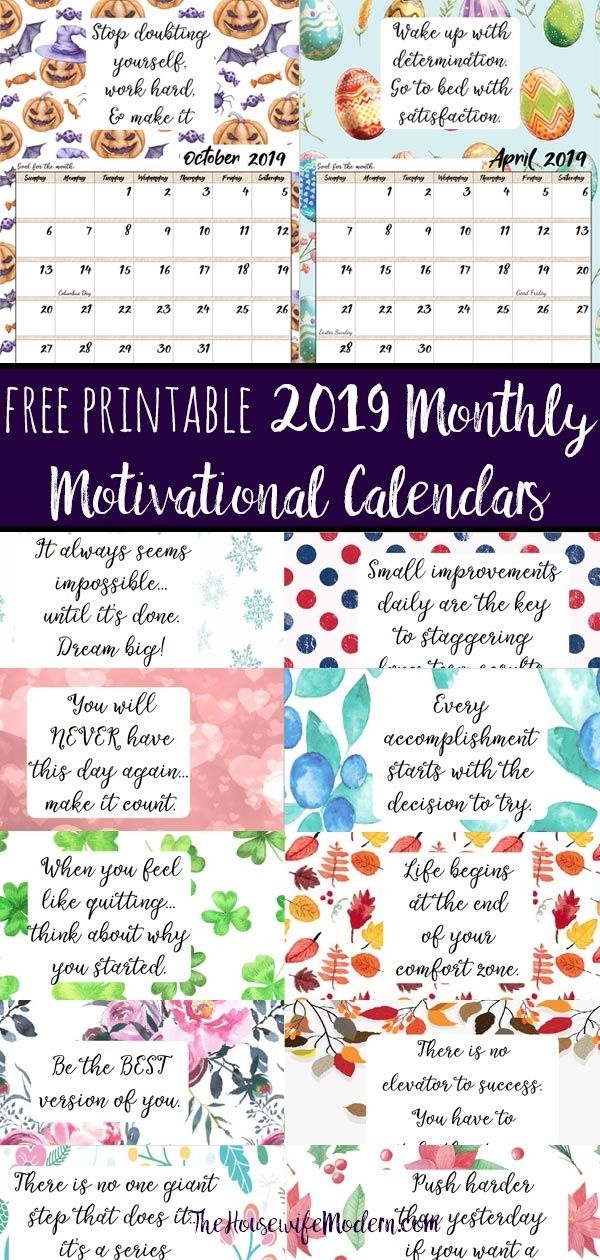 Free Printable 2019 Monthly Motivational Calendars