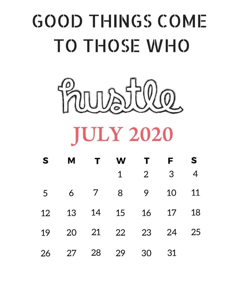 July 2020 Motivational Calendar | Monthly Calendar