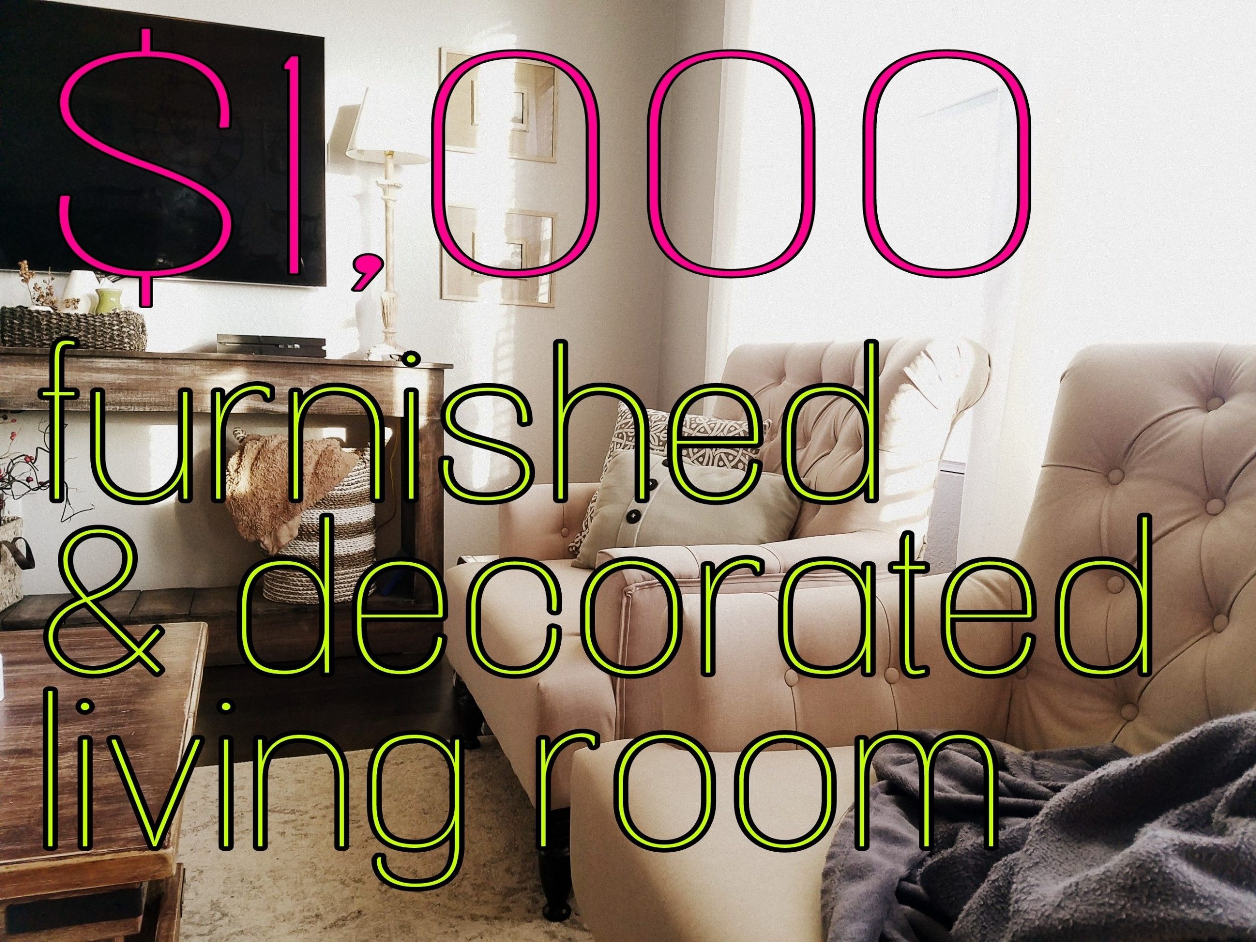 Living Room Furnished And Decorated With Less Than 1,000