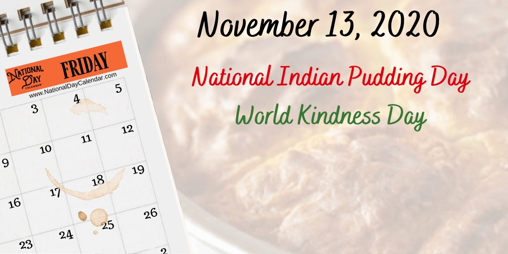 November 13, 2020 - World Kindness Day - National Indian