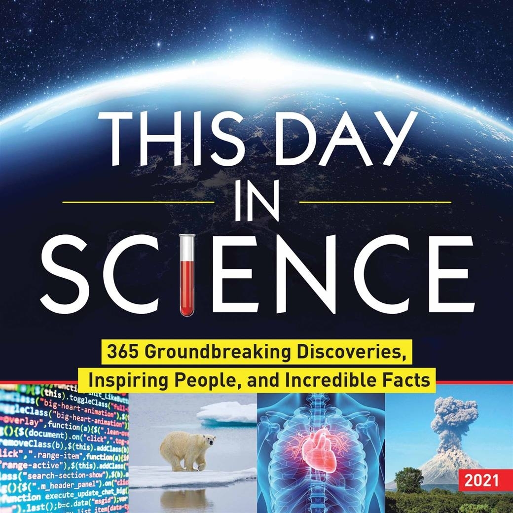 This Day In Science Desk Calendar 2021 At Calendar Club