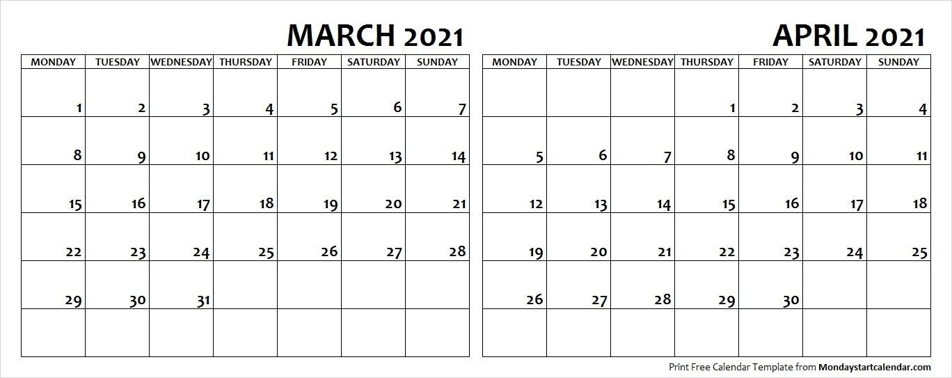 March April 2021 Calendar Mon To Fri | Free Printable