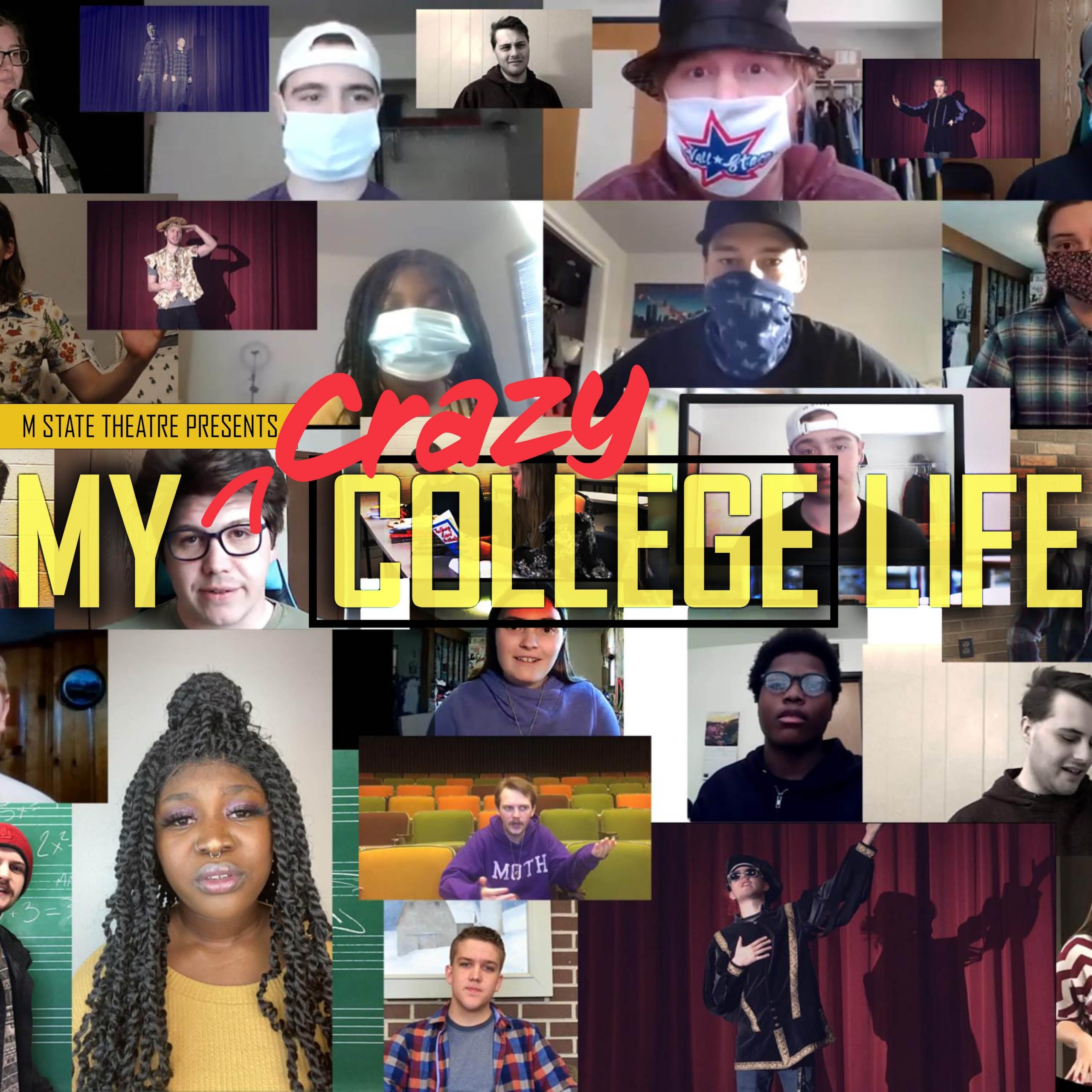 Pandemic Inspires &#039;My Crazy College Life&#039; At M State | M State