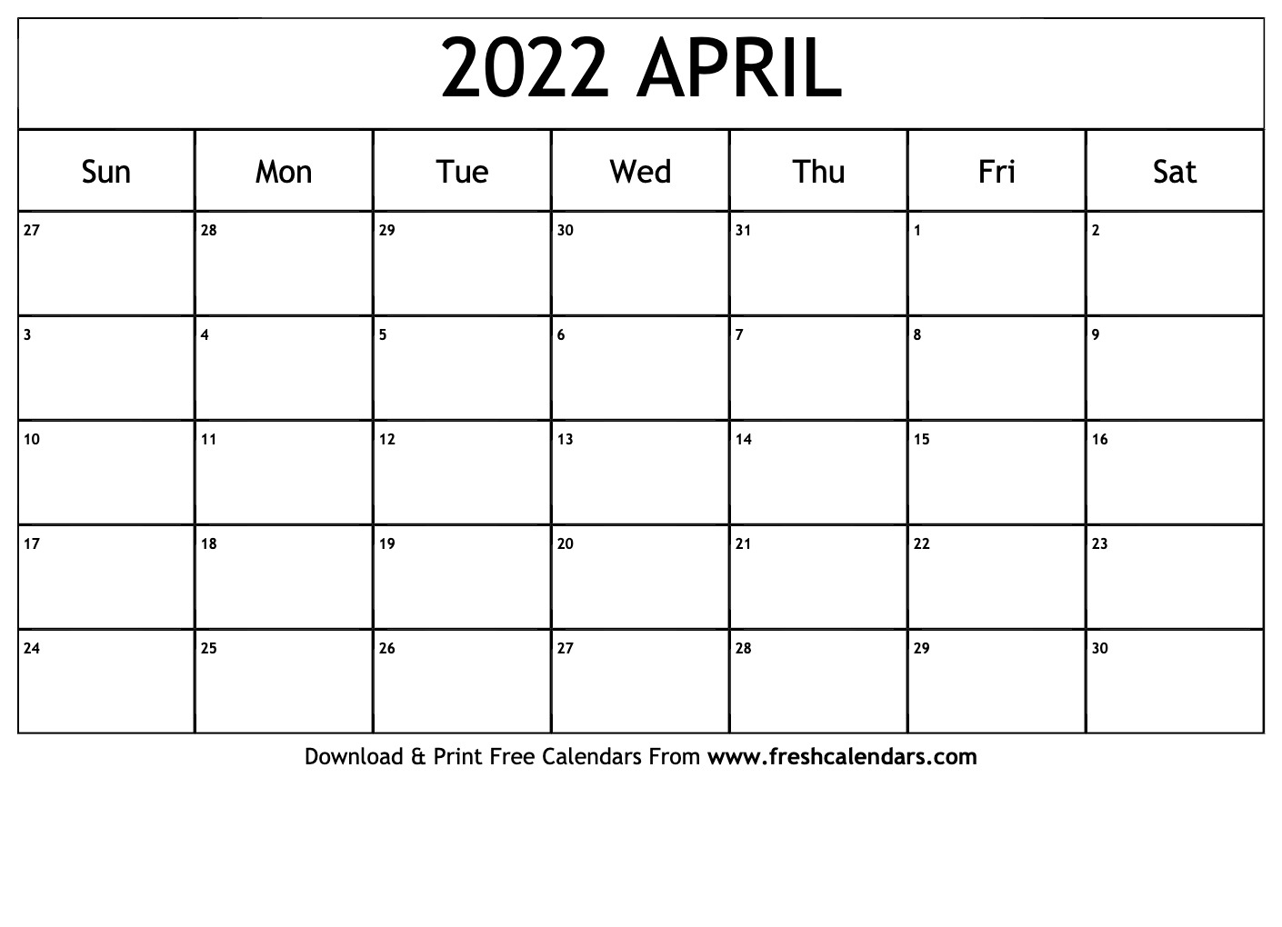 Blank Printable April 2022 Calendars