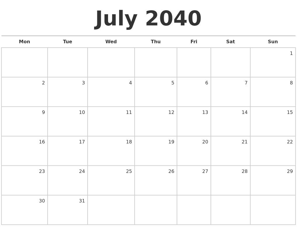 July 2040 Blank Monthly Calendar